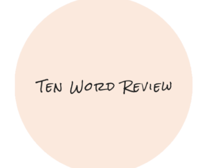 Ten Word Review
